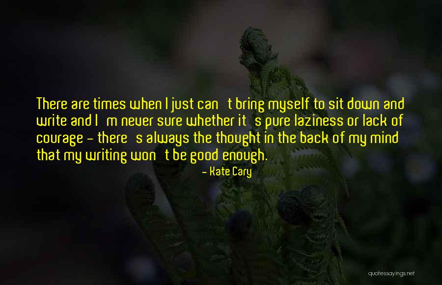 Kate Cary Quotes 143636