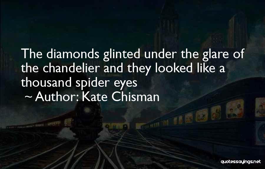 Kate Chisman Quotes 1055628