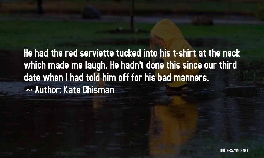 Kate Chisman Quotes 1114024