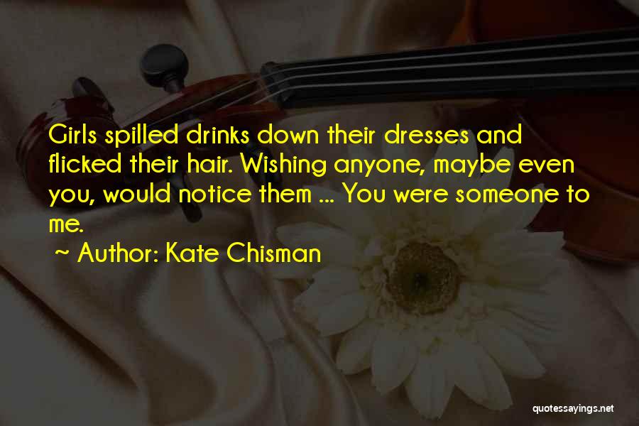 Kate Chisman Quotes 1225721