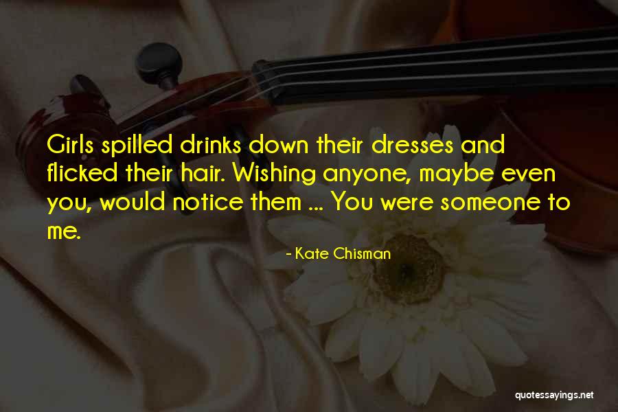 Kate Chisman Quotes 1225721