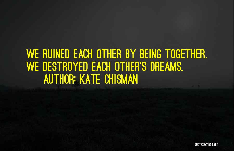 Kate Chisman Quotes 876357