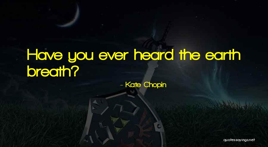 Kate Chopin Quotes 1149298 Kate Chopin Quotes 1149298