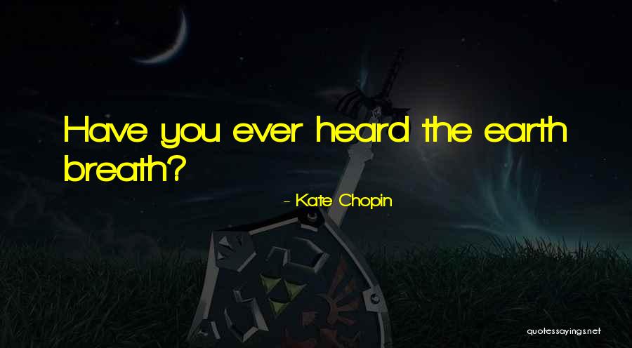 Kate Chopin Quotes 1149298