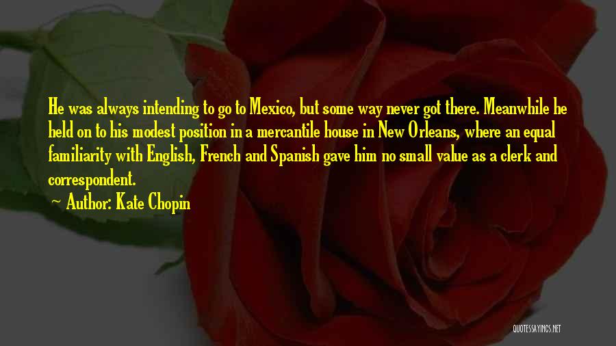 Kate Chopin Quotes 1508732