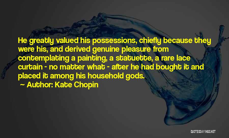 Kate Chopin Quotes 1696548