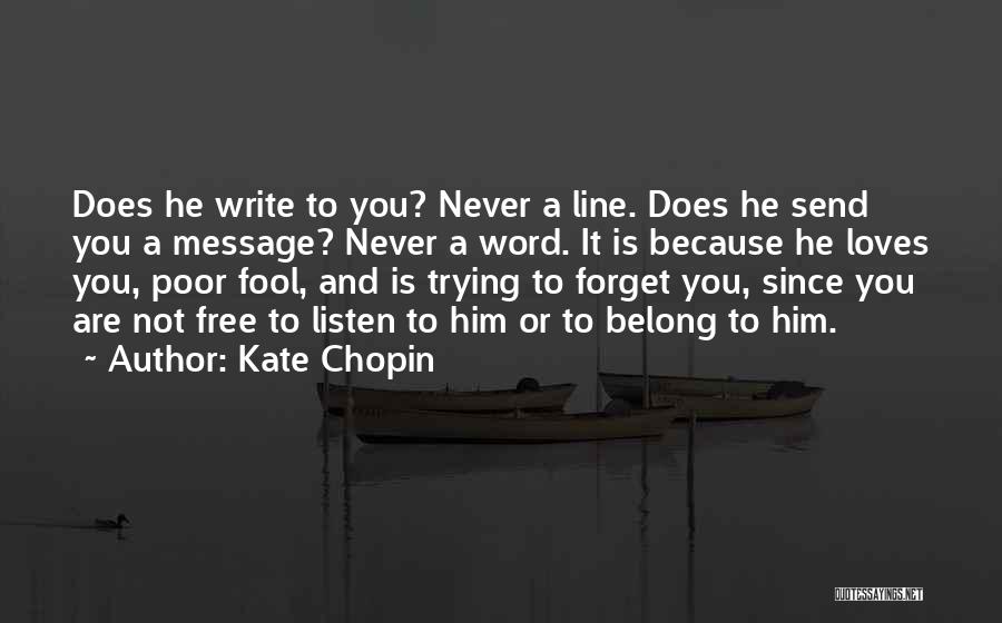 Kate Chopin Quotes 1822949