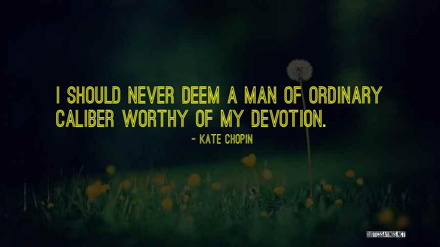 Kate Chopin Quotes 2221342 Kate Chopin Quotes 2221342