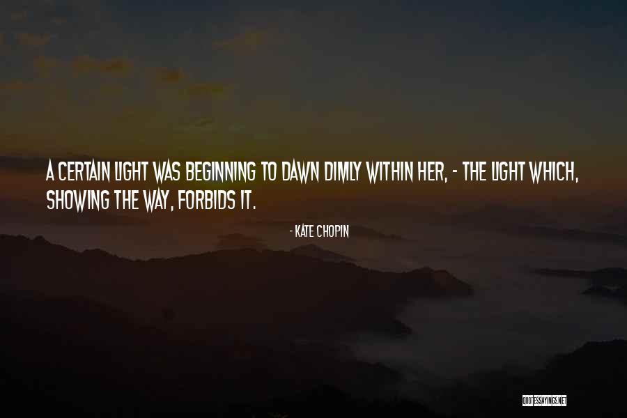Kate Chopin Quotes 269429 Kate Chopin Quotes 269429