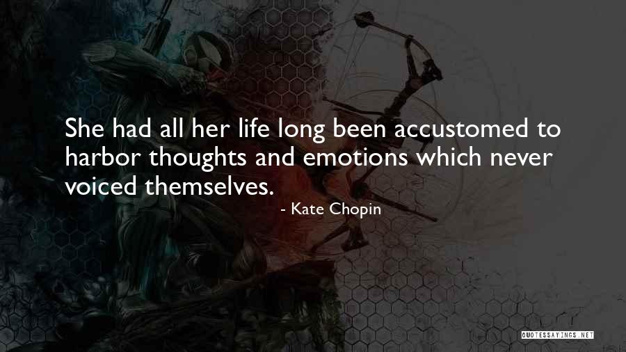 Kate Chopin Quotes 992323 Kate Chopin Quotes 992323