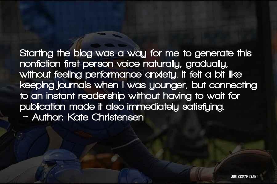 Kate Christensen Quotes 1131682