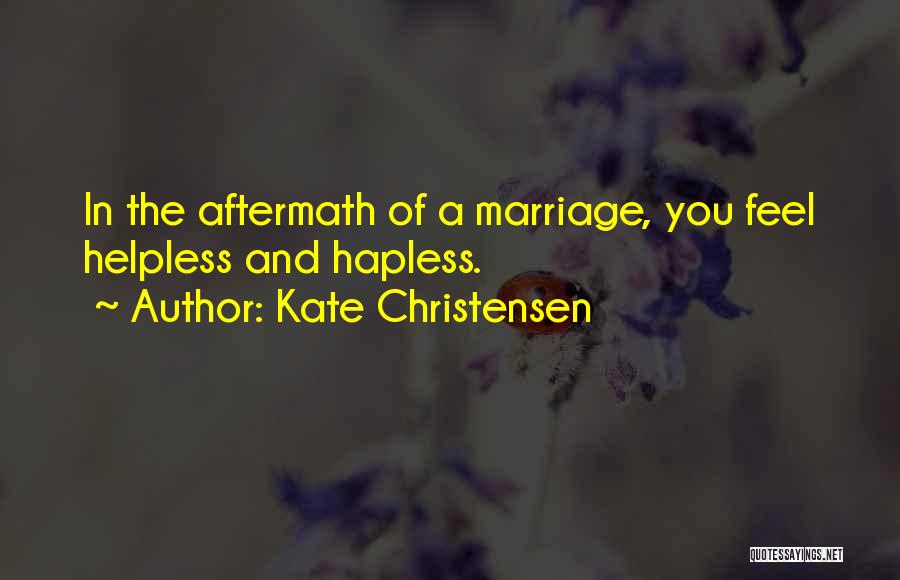 Kate Christensen Quotes 125513