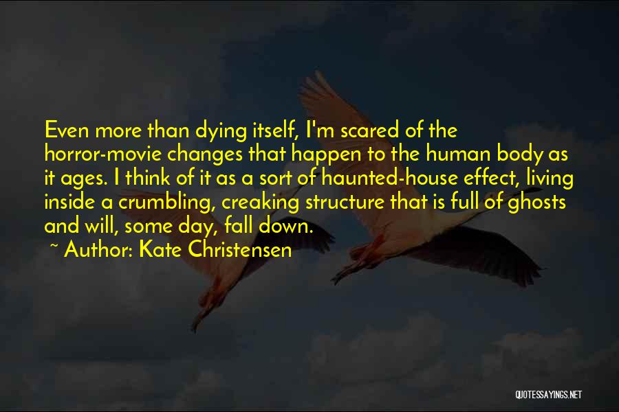 Kate Christensen Quotes 1384419