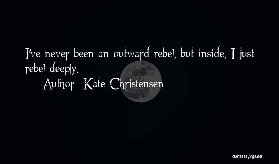 Kate Christensen Quotes 1494746