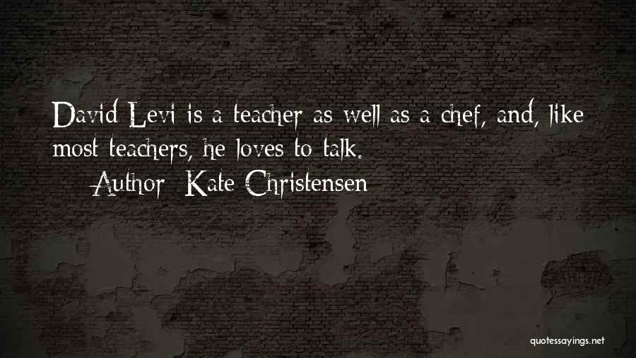 Kate Christensen Quotes 150330