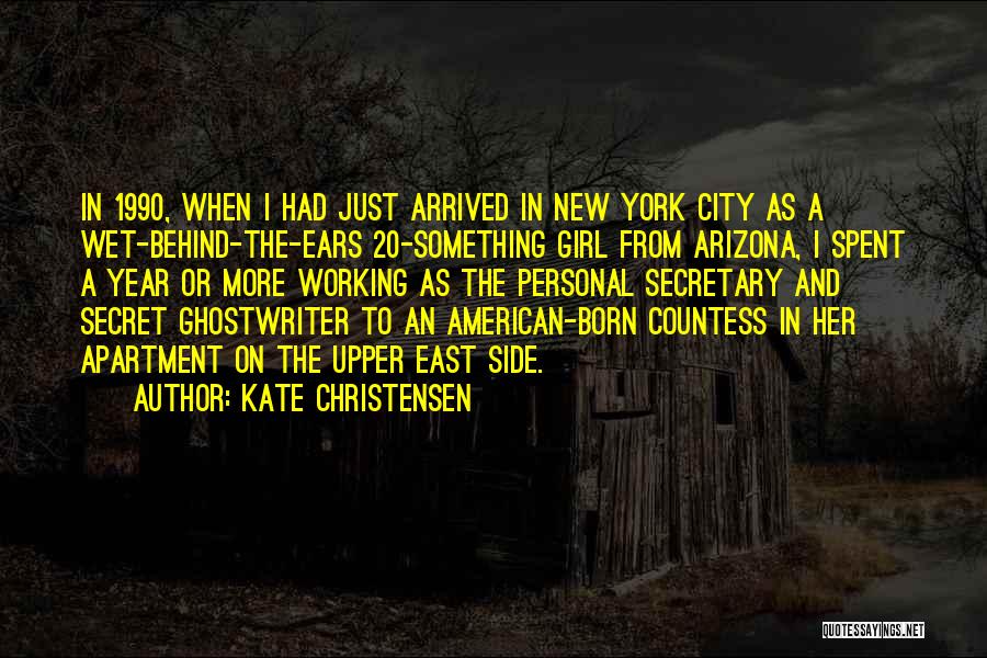 Kate Christensen Quotes 1759921