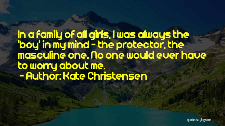 Kate Christensen Quotes 2251611