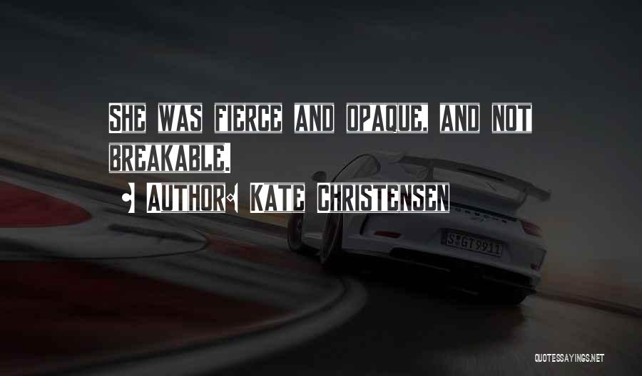 Kate Christensen Quotes 390482