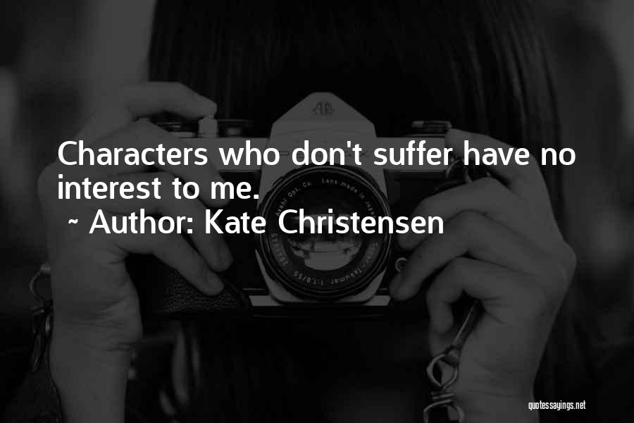 Kate Christensen Quotes 553172