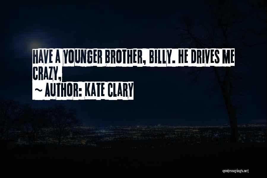 Kate Clary Quotes 1804932