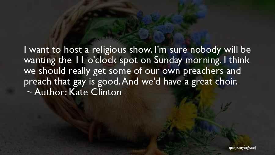Kate Clinton Quotes 123480