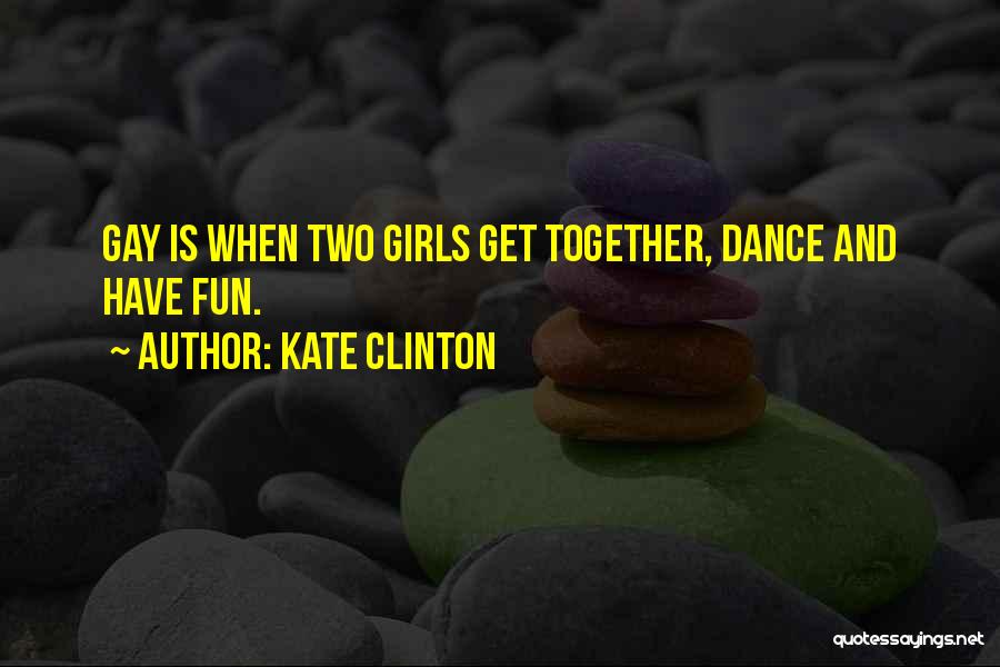 Kate Clinton Quotes 915803