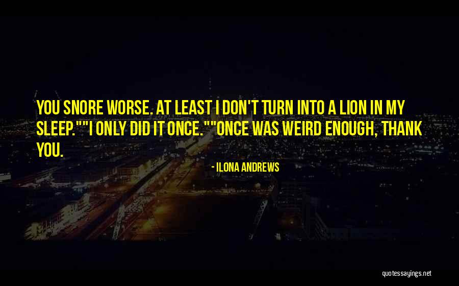 Kate Daniels Curran Quotes By Ilona Andrews Kate Daniels Curran Quotes By Ilona Andrews