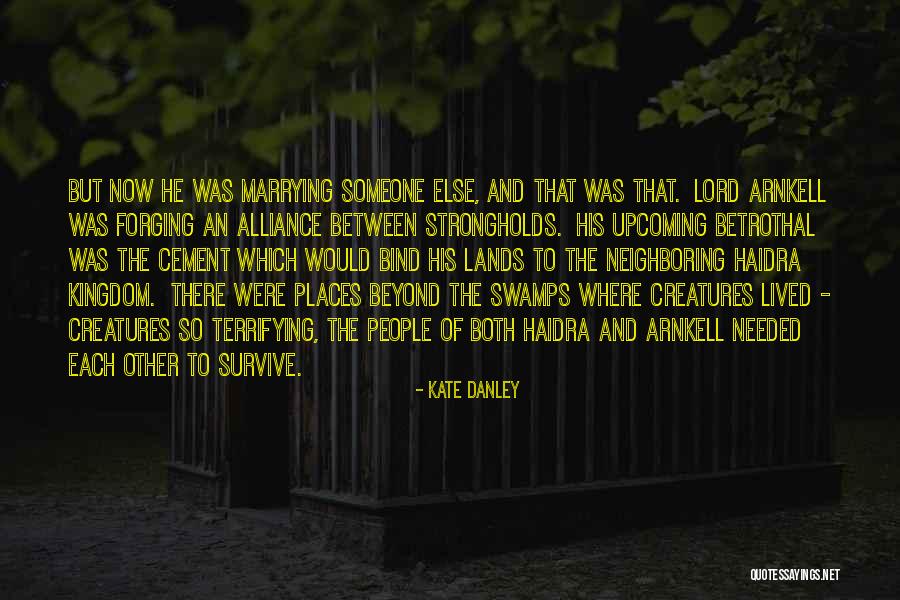 Kate Danley Quotes 109668 Kate Danley Quotes 109668