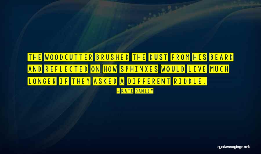 Kate Danley Quotes 2228930 Kate Danley Quotes 2228930