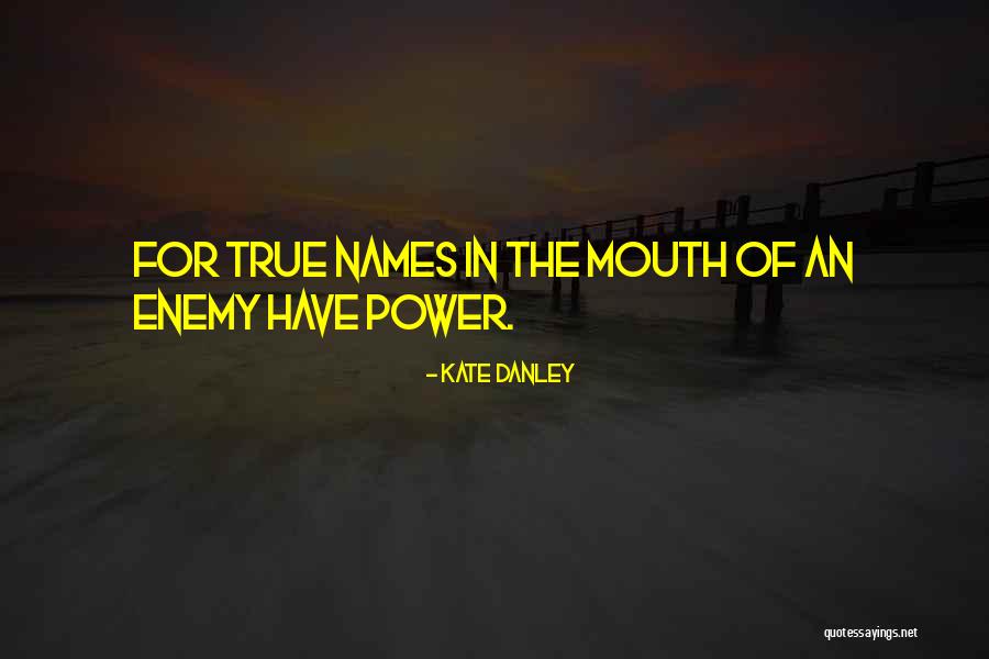 Kate Danley Quotes 603208 Kate Danley Quotes 603208