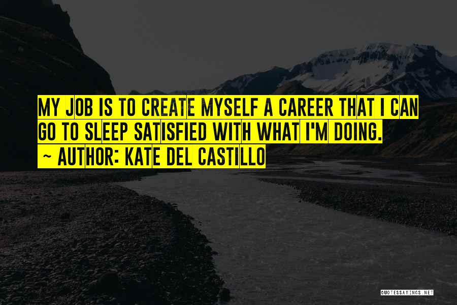 Kate Del Castillo Quotes 1020146