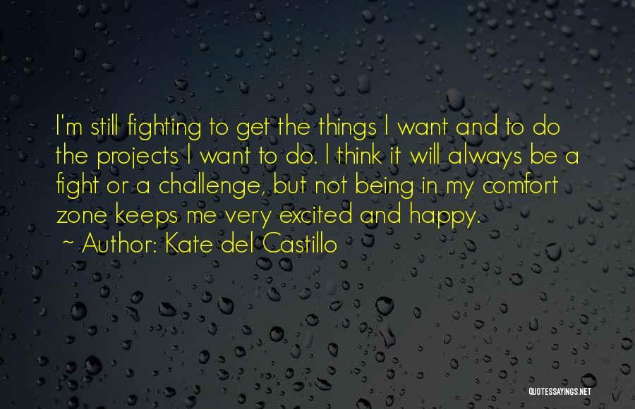 Kate Del Castillo Quotes 2117918