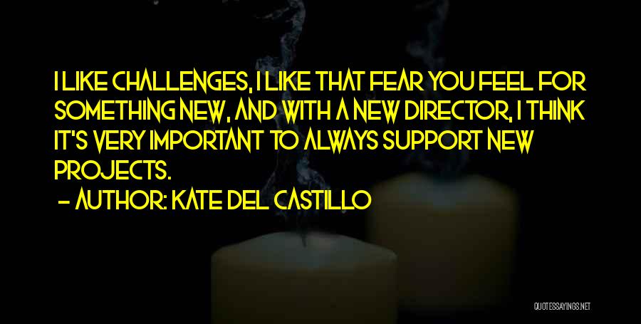 Kate Del Castillo Quotes 2172072