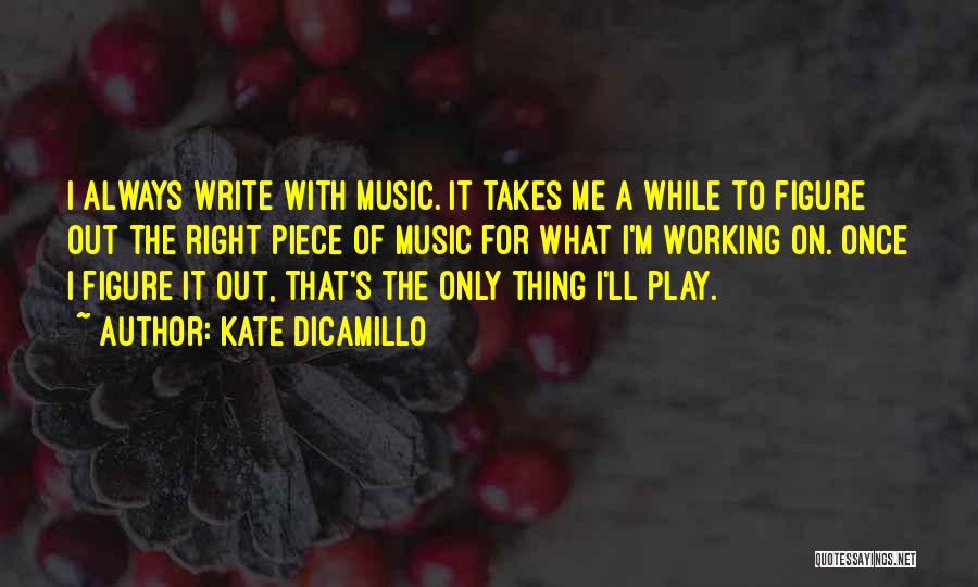 Kate DiCamillo Quotes 1081826