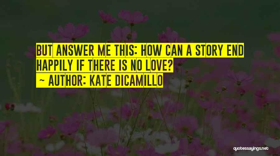 Kate DiCamillo Quotes 115878