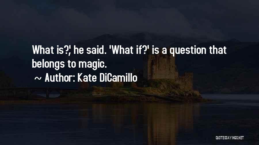 Kate DiCamillo Quotes 135029