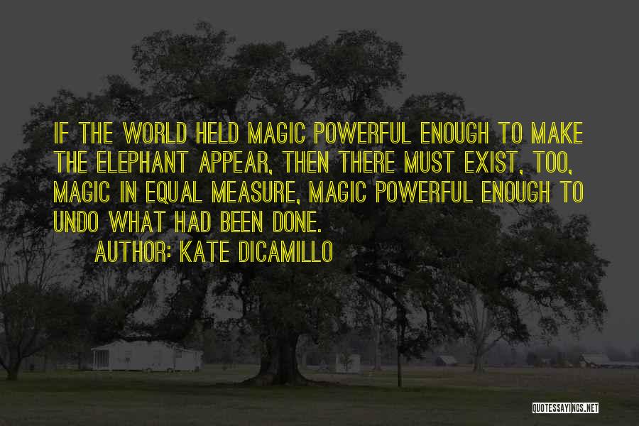 Kate DiCamillo Quotes 2010222