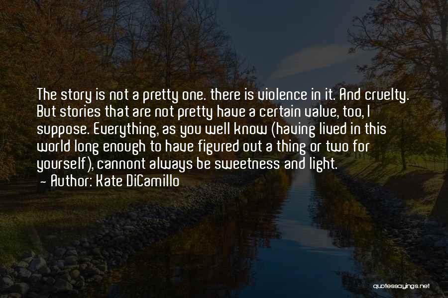 Kate DiCamillo Quotes 244655