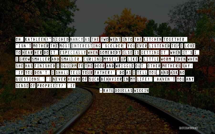 Kate Douglas Wiggin Quotes 1003608 Kate Douglas Wiggin Quotes 1003608