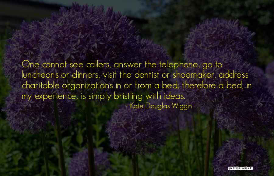 Kate Douglas Wiggin Quotes 1612567