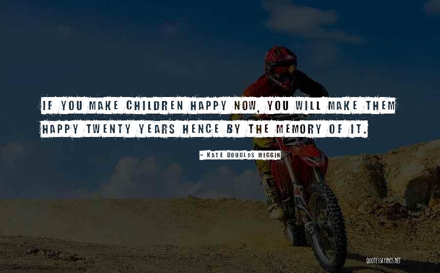Kate Douglas Wiggin Quotes 305270 Kate Douglas Wiggin Quotes 305270