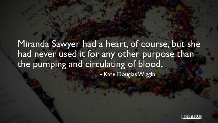 Kate Douglas Wiggin Quotes 337410