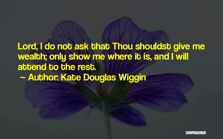 Kate Douglas Wiggin Quotes 623705