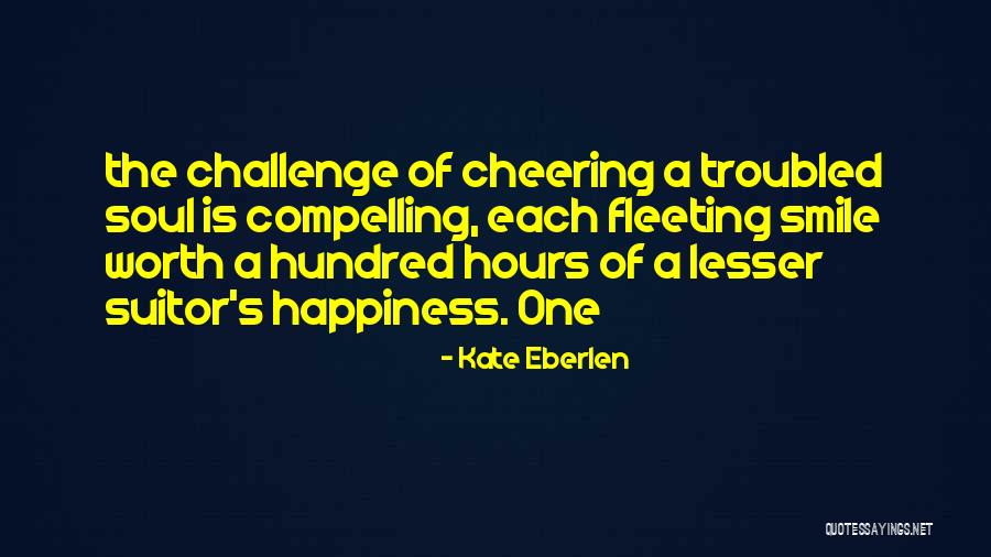 Kate Eberlen Quotes 540702