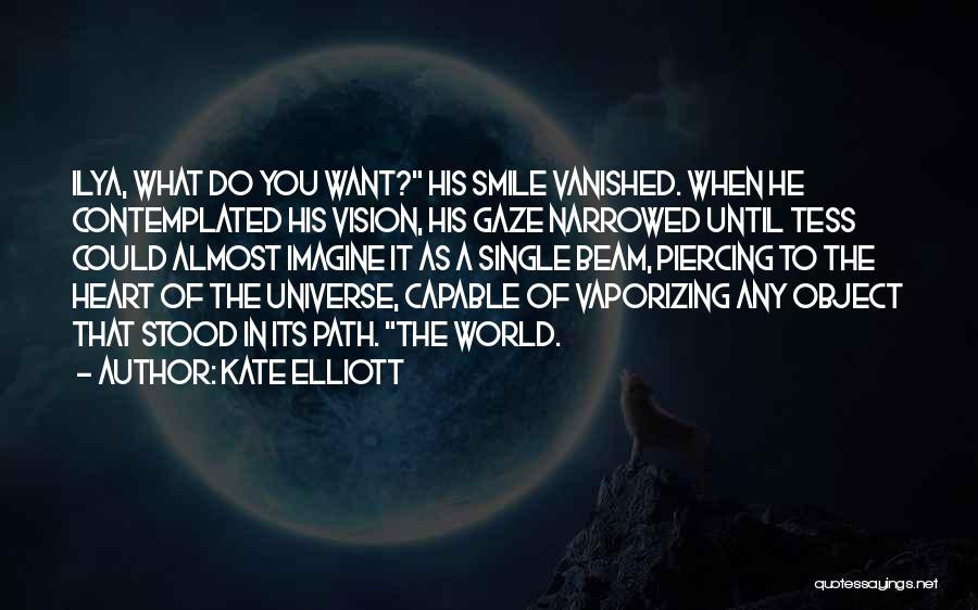 Kate Elliott Quotes 1569354