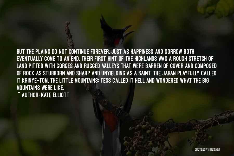 Kate Elliott Quotes 740498