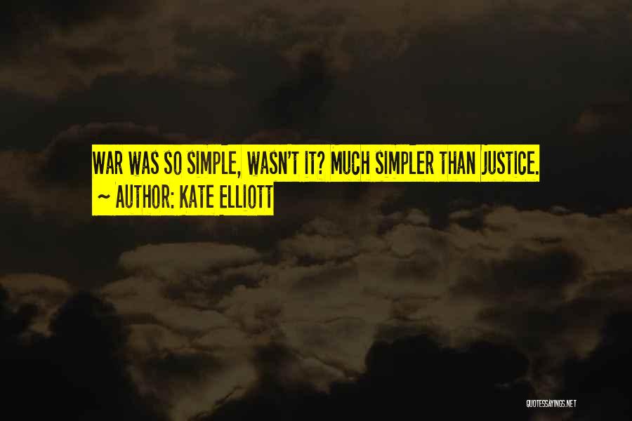Kate Elliott Quotes 80609