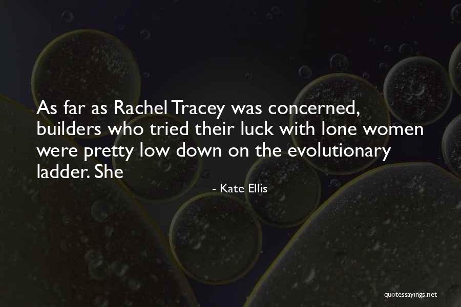 Kate Ellis Quotes 308381