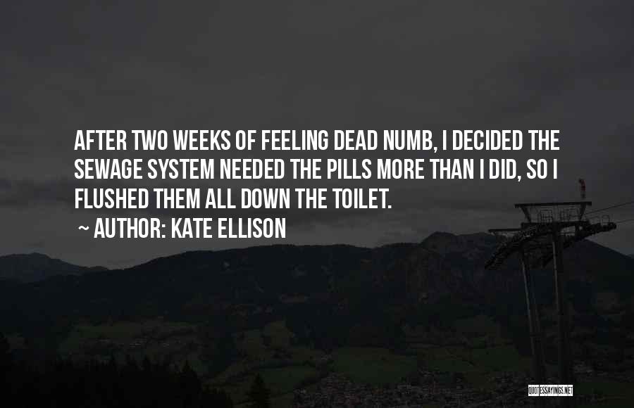 Kate Ellison Quotes 1344274
