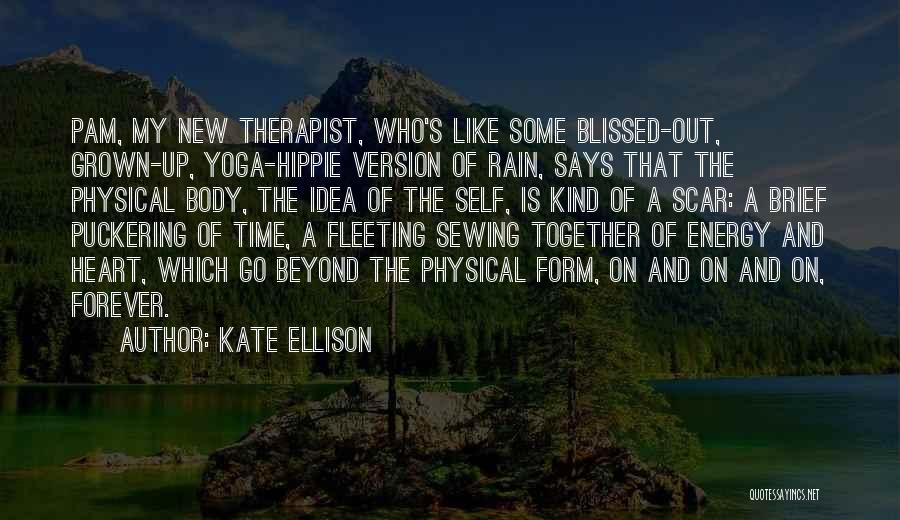 Kate Ellison Quotes 1464886